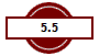  5.5 